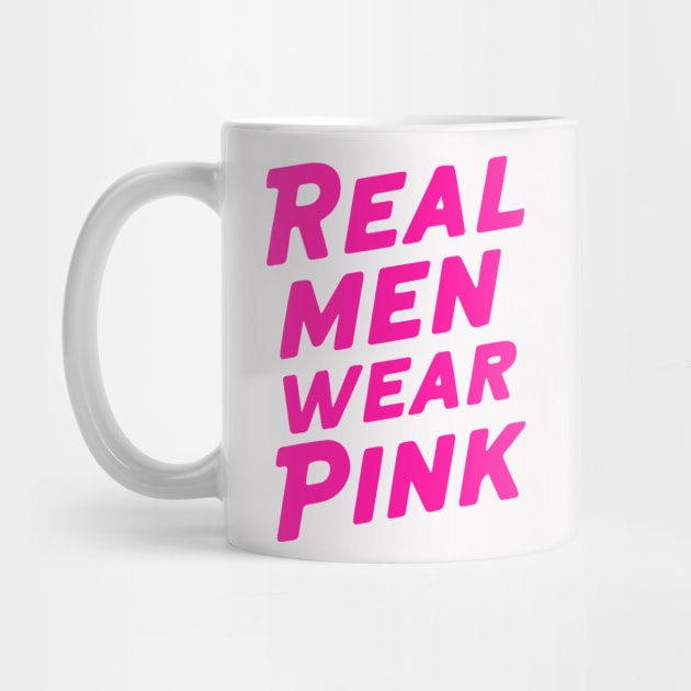 Real men wear pink by CreativeSage